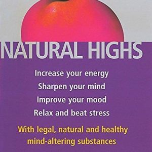 NATURAL HIGHS